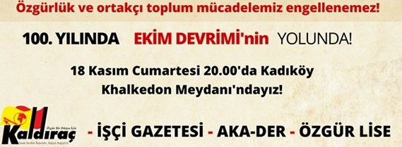 ekim devrimi etkinligi sakincali ilan edilerek yasaklandi 386705 5